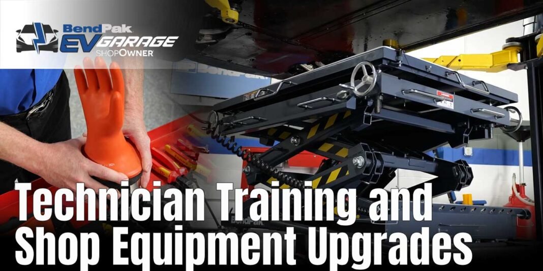 EV Technician Training and Shop Equipment Upgrades