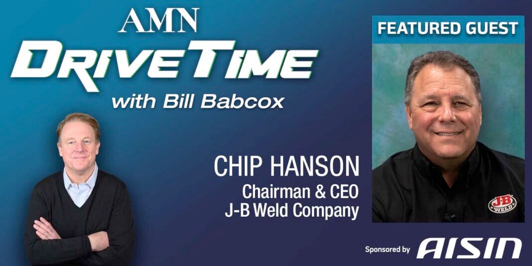 J-B Weld Chairman and CEO Chip Hanson on AMN Drivetime