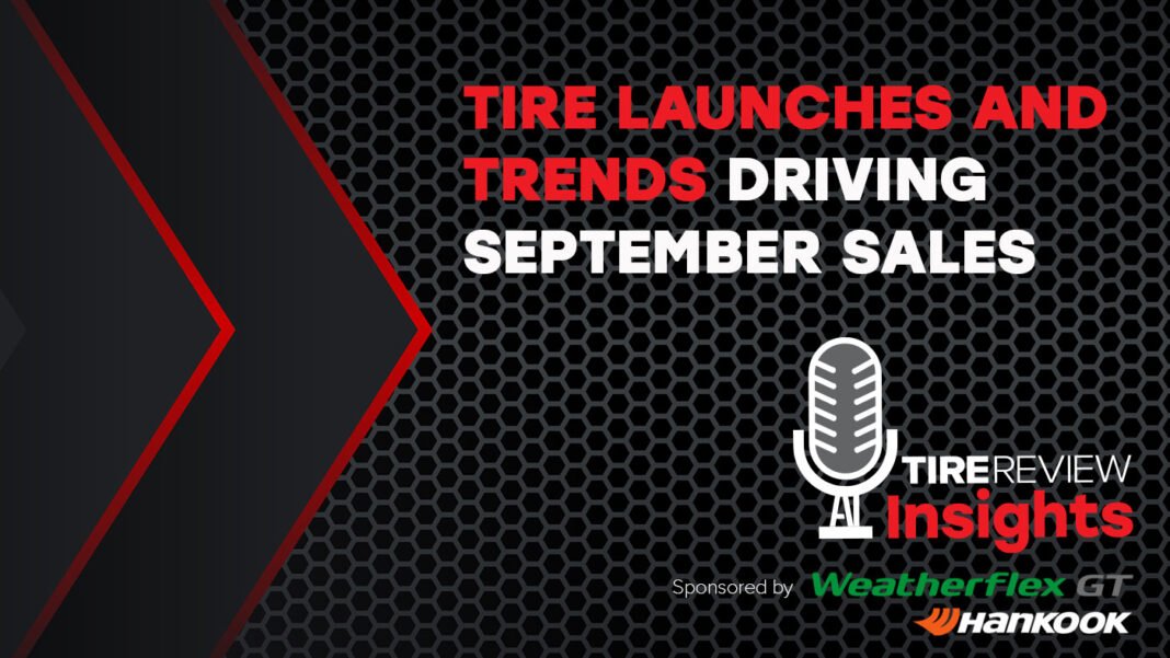 September tire trends that boost dealer profit