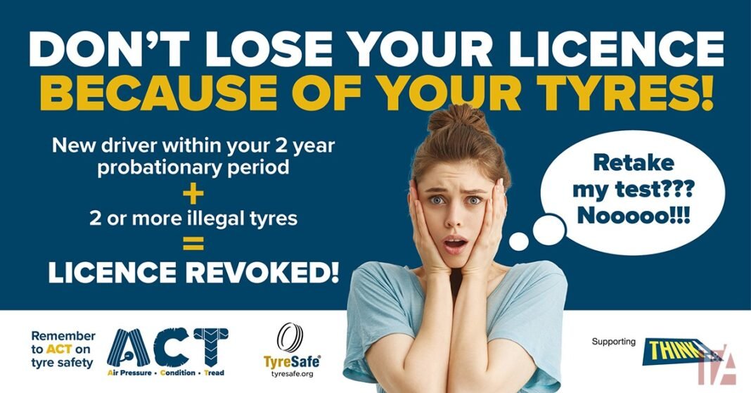 TyreSafe warns young drivers: just 2 illegal tyres could cost new drivers their licence